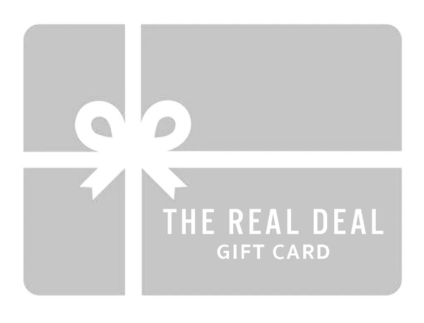 The Real Deal E-Gift Card